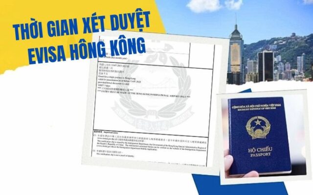 Thời gian xét duyệt thị thực điện tử đến Hông Kông (Ảnh: Sưu tầm)